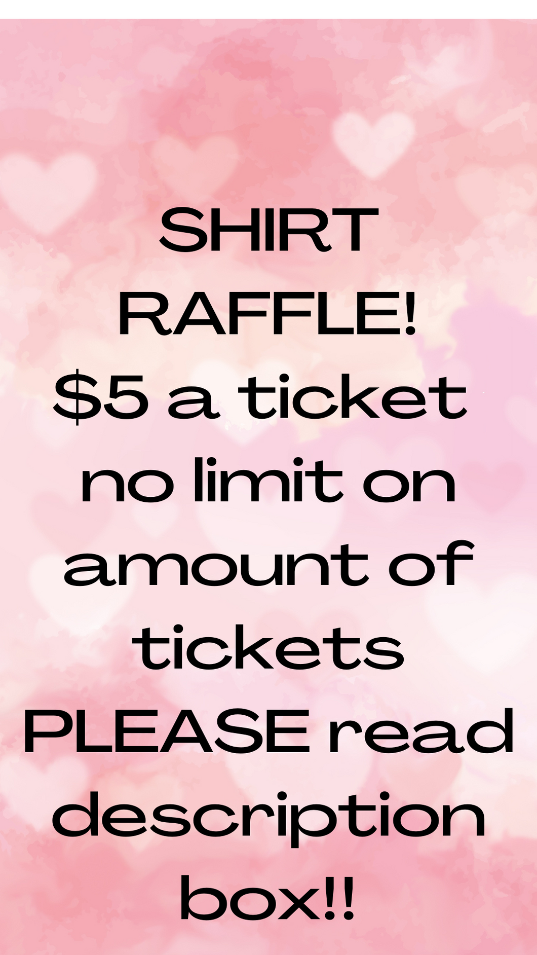 SHIRT RAFFLE